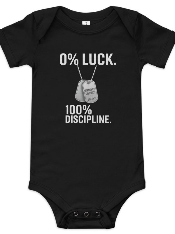 0% Luck 100% Discipline Baby One Piece | Premium | 3-24M