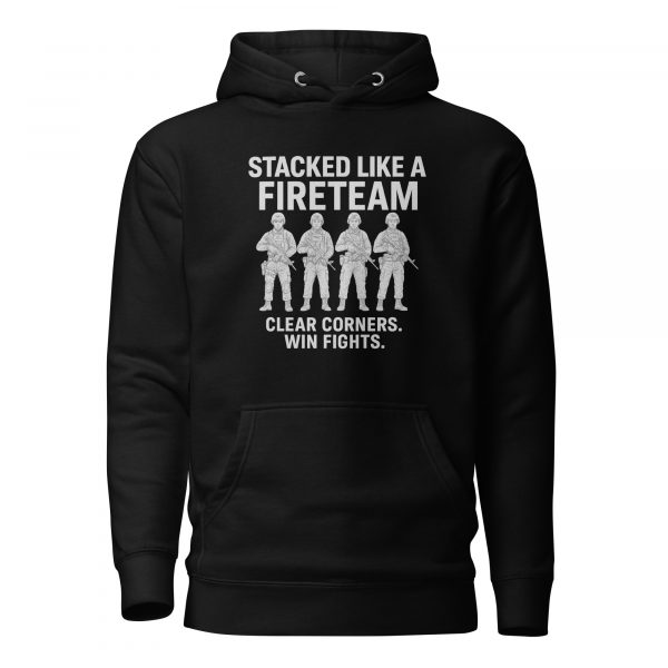 Stacked Like A Fireteam Hoodie | Premium | 2-3X