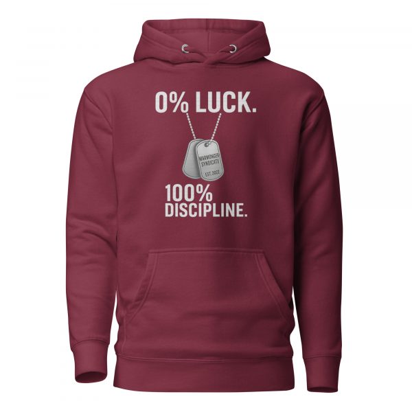 0% Luck 100% Discipline Hoodie | Premium | 2-3X
