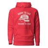 Born To Lag Trained To Lead Hoodie | Premium | S-XL