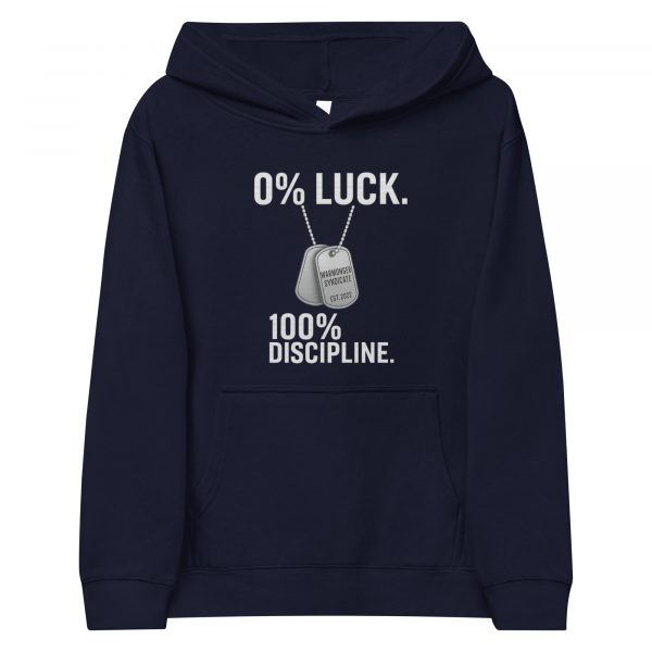 0% Luck 100% Discipline Fleece Hoodie | Youth Premium | S-XL