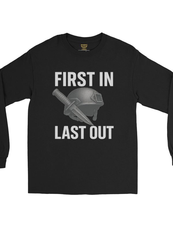 First In Last Out Long Sleeve | Classic | S-XL