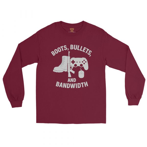 mens-long-sleeve-shirt-maroon-front-68b6648ad65aa.jpg Boots, Bullets, and Bandwidth Long Sleeve | Classic | S-XL