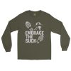 Embrace The Suck Long Sleeve | Classic | 2-4X