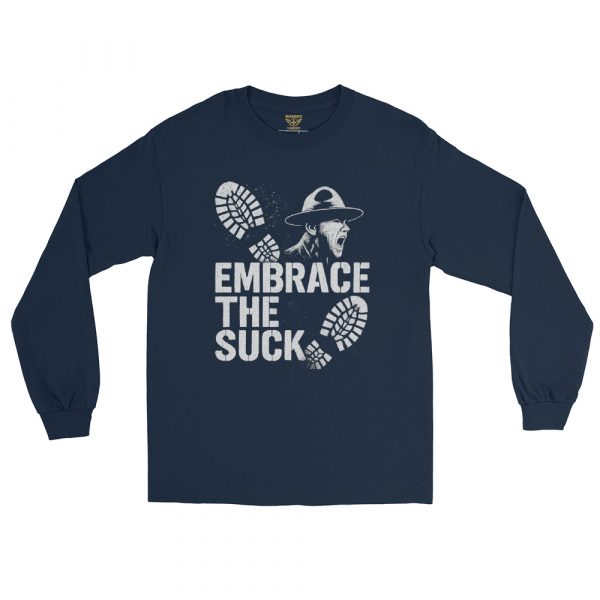 Embrace The Suck Long Sleeve | Classic | 2-4X