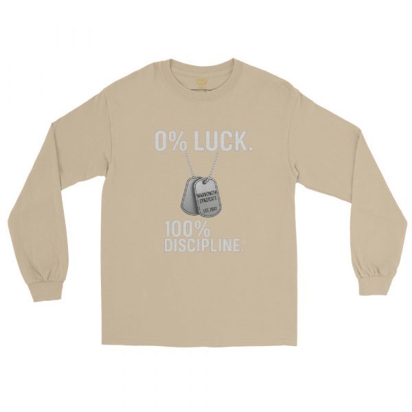 0% Luck 100% Discipline Long Sleeve | Classic | 2-5X