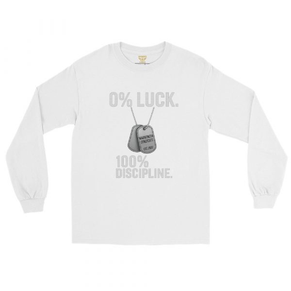 0% Luck 100% Discipline Long Sleeve | Classic | 2-5X