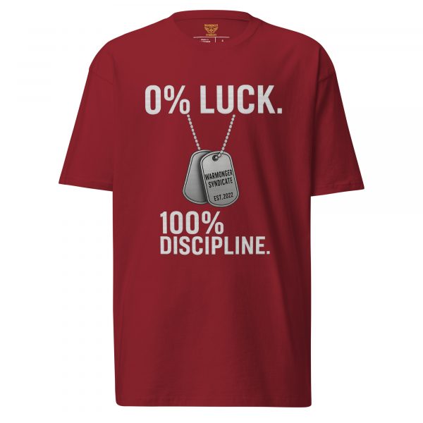 mens-premium-heavyweight-tee-brick-red-front-68b5e2d3501a6.jpg 0% Luck 100% Discipline Tee | Premium Heavyweight | S-XL