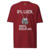 0% Luck 100% Discipline Tee | Premium Heavyweight | 2-4X