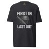 First In Last Out Tee | Premium Heavyweight | 2-4X