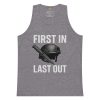 First In First Out Tank Top | Premium | S-XL