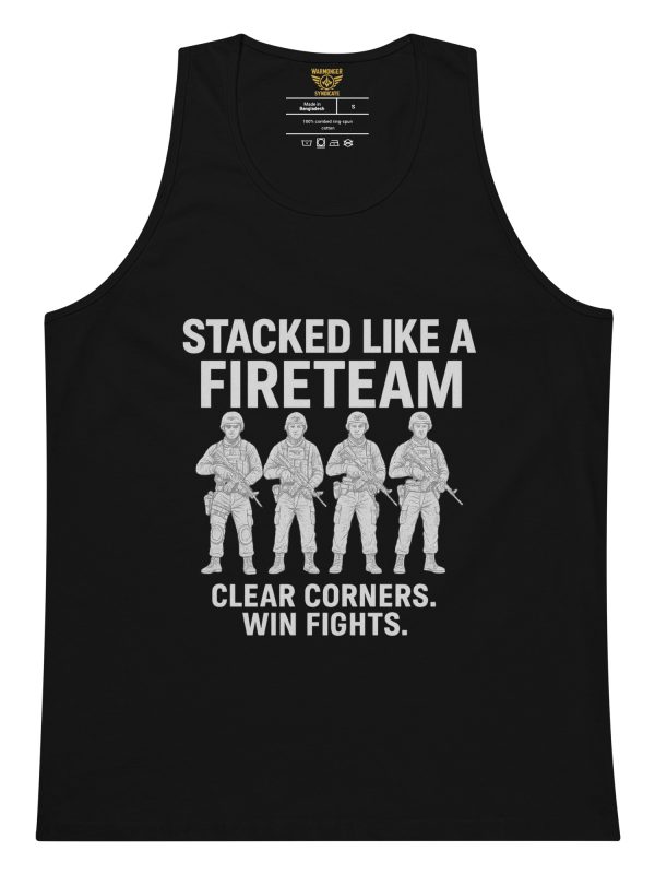 Stacked Like A Fireteam Tank Top | Premium | S-XL