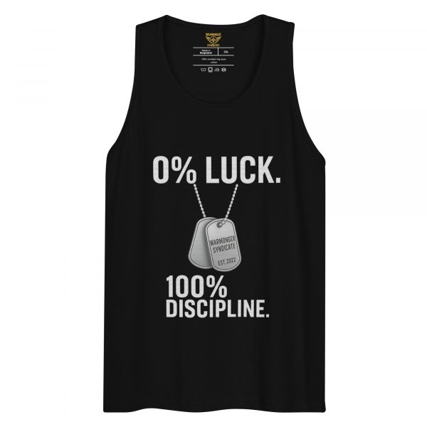 mens-premium-tank-top-black-front-68c16e6b81117.jpg 0% Luck 100% Discipline Tank Top | Premium | 2-3X