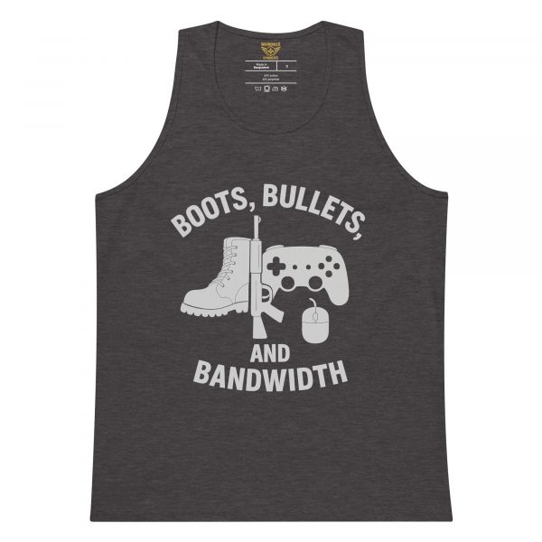 Boots, Bullets, and Bandwidth Tank Top | Premium | S-XL