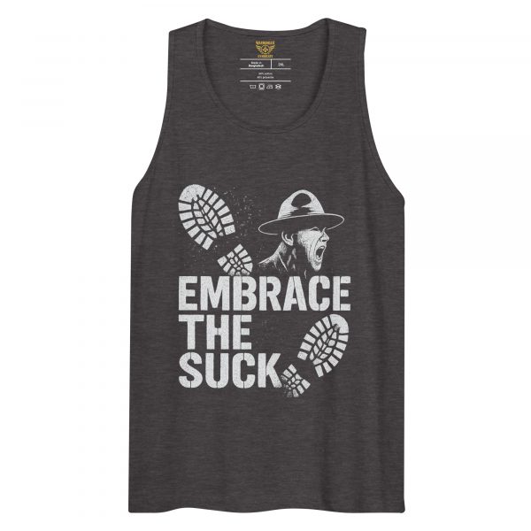 Embrace The Suck Tank Top | Premium | 2-3X