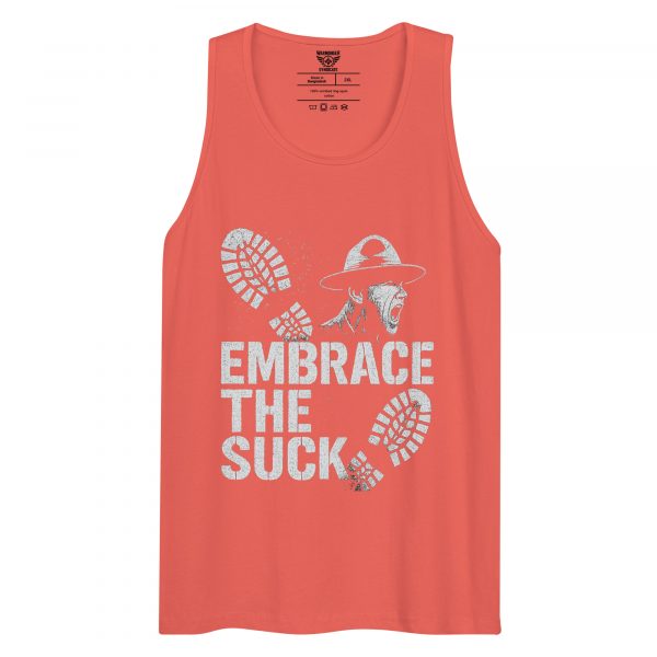 Embrace The Suck Tank Top | Premium | 2-3X