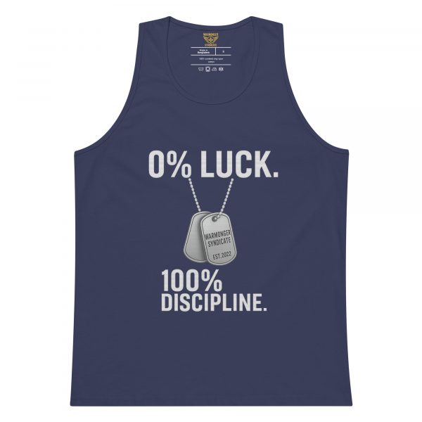 0% Luck 100% Discipline Tank Top | Premium | S-XL