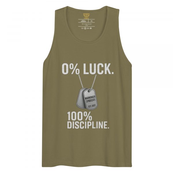 mens-premium-tank-top-military-green-front-68c16e6b85bba.jpg 0% Luck 100% Discipline Tank Top | Premium | 2-3X
