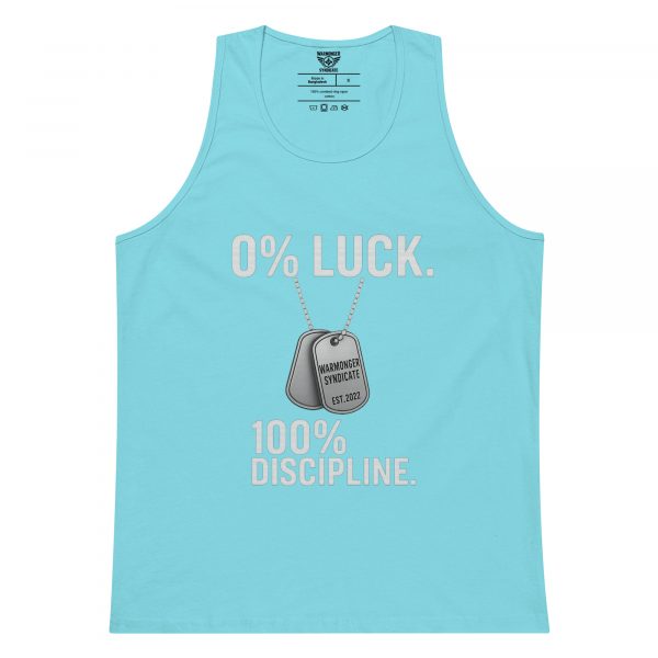 0% Luck 100% Discipline Tank Top | Premium | S-XL