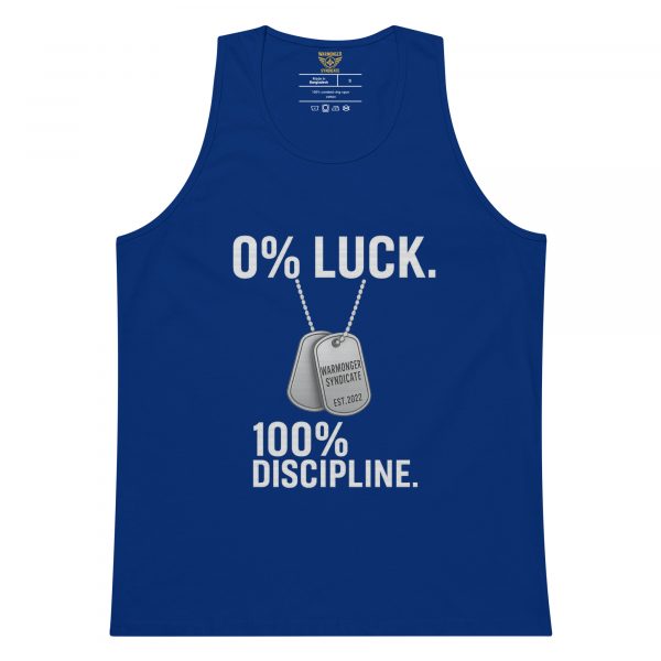 0% Luck 100% Discipline Tank Top | Premium | S-XL
