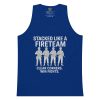 Stacked Like A Fireteam Tank Top | Premium | S-XL