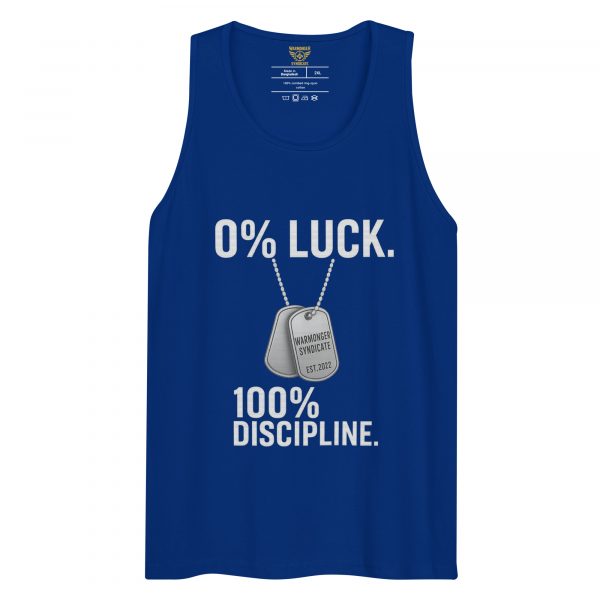 mens-premium-tank-top-team-royal-front-68c16e6b824a7.jpg 0% Luck 100% Discipline Tank Top | Premium | 2-3X