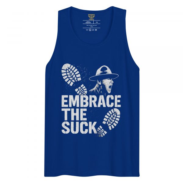 Embrace The Suck Tank Top | Premium | 2-3X