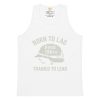 Born To Lag Trained To Lead Tank Top | Premium | S-XL