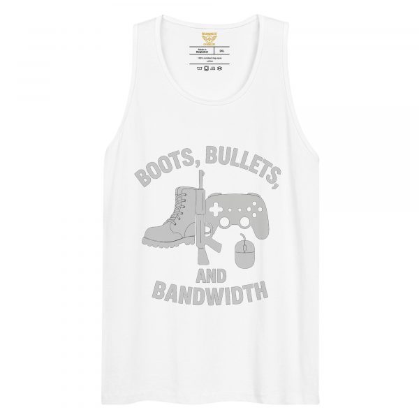 mens-premium-tank-top-white-front-68c16ea92c8dd.jpg Boots, Bullets, and Bandwidth Tank Top | Premium | 2-3X