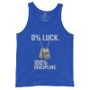 0% Luck 100% Discipline Tank Top | Select | XS-XL