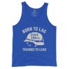 Born To Lag Trained To Lead Tank Top | Select | XS-XL