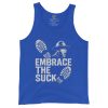 Embrace The Suck Tank Top | Select | 2X