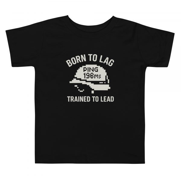 toddler-staple-tee-black-front-68bcd332d6ccc.jpg Born To Lag Trained To Lead Toddler Tee | Premium | 2-5T