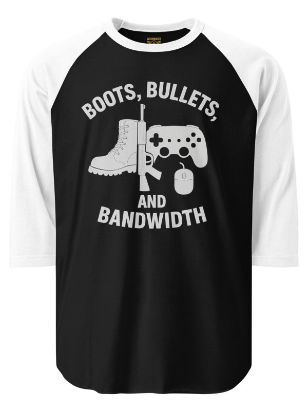 Boots, Bullets, and Bandwidth 3/4 Raglan | Classic | 2X