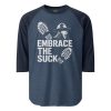 unisex-34-sleeve-raglan-shirt-heather-denim-navy-front-68c1745b0a546.jpg Embrace The Suck 3/4 Raglan | Classic | 2X