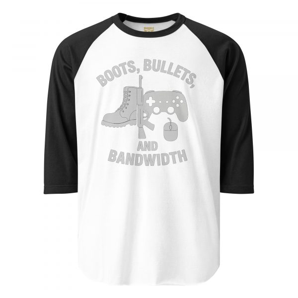 Boots, Bullets, and Bandwidth 3/4 Raglan | Classic | XS-XL