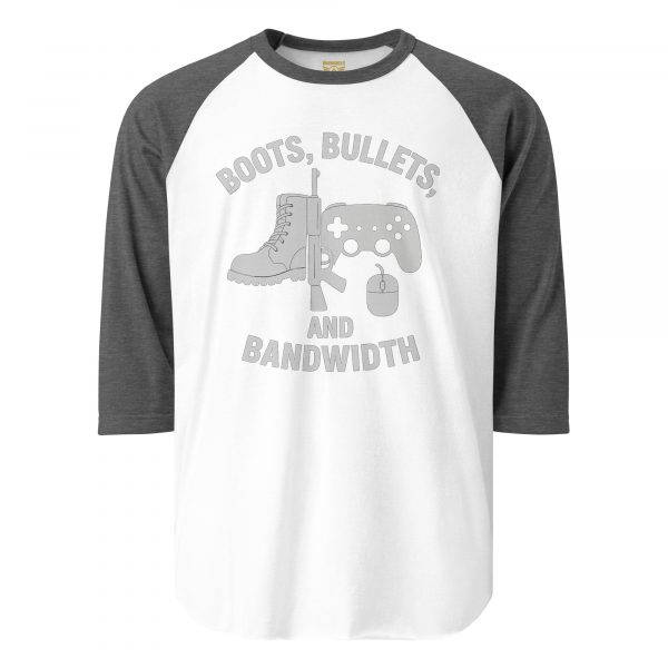 Boots, Bullets, and Bandwidth 3/4 Raglan | Classic | 2X