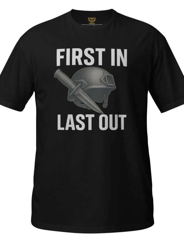 First In Last Out Tee | Classic | S-XL