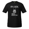 unisex-basic-softstyle-t-shirt-black-front-68bcef28b9da4.jpg 0% Luck 100% Discipline Tee | Classic | 2-3X