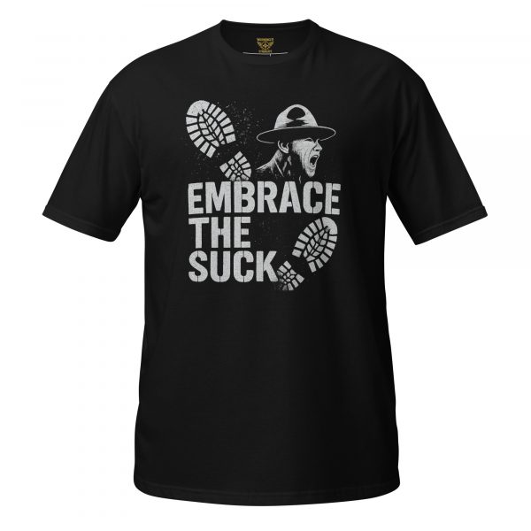 Embrace The Suck Tee | Classic | 2X+