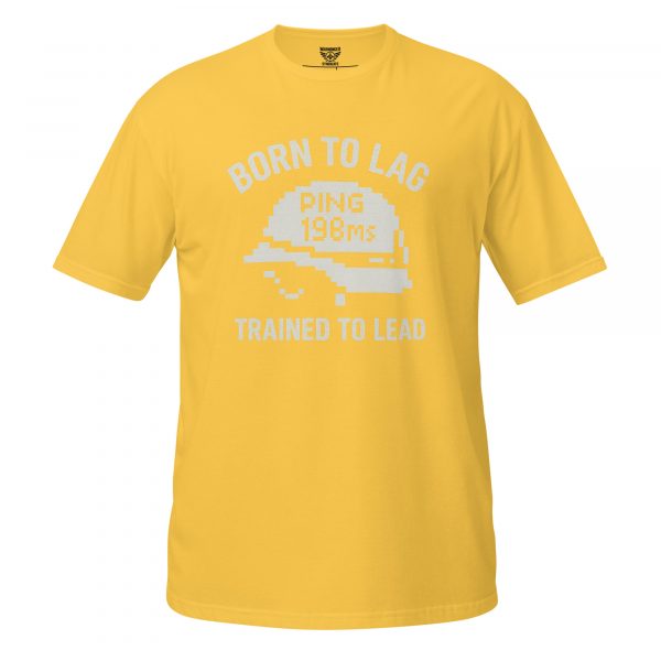 Born To Lag Trained To Lead Tee | Classic | 2X+