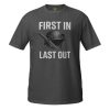 First In Last Out Tee | Classic | S-XL