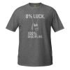 0% Luck 100% Discipline Tee | Classic | S-XL