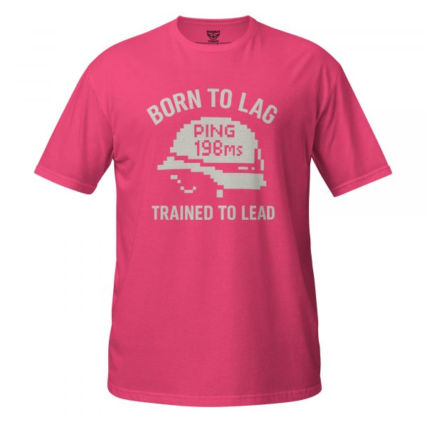 Born To Lag Trained To Lead Tee | Classic | 2X+