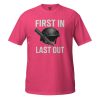 First In Last Out Tee | Classic | 2X+