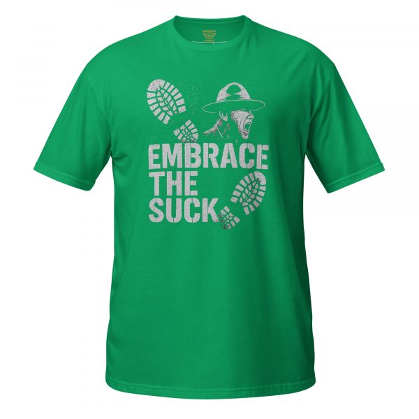 Embrace The Suck Tee | Classic | 2X+