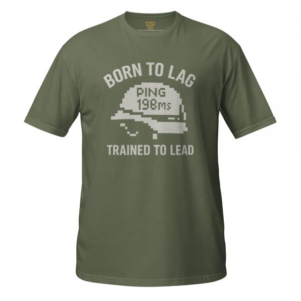 Born To Lag Trained To Lead Tee | Classic | S-XL
