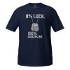 0% Luck 100% Discipline Tee | Classic | S-XL