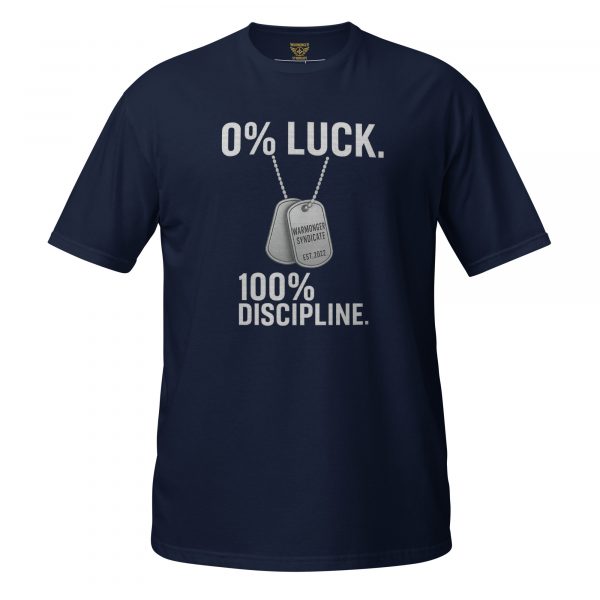 unisex-basic-softstyle-t-shirt-navy-front-68bcef28bbaca.jpg 0% Luck 100% Discipline Tee | Classic | 2-3X