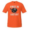 First In Last Out Tee | Classic | 2X+